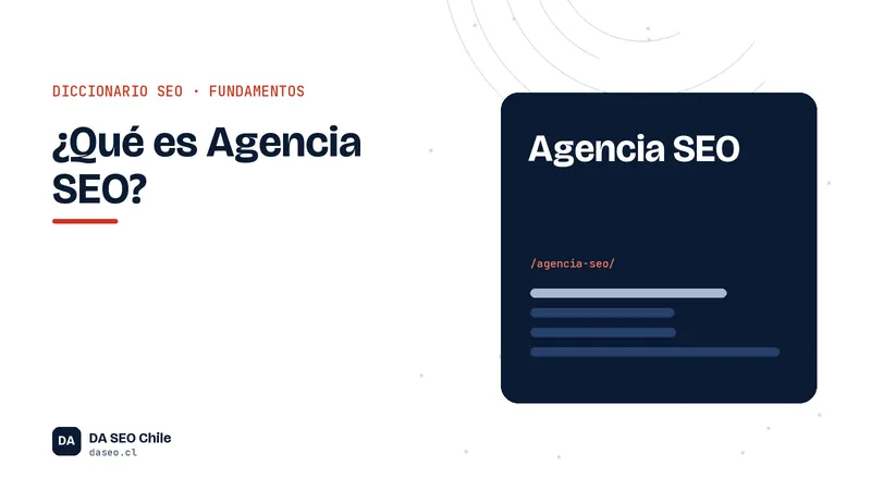 Ficha ilustrada del término Agencia SEO del diccionario SEO