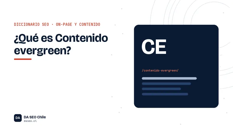 Ficha ilustrada del término Contenido evergreen del diccionario SEO