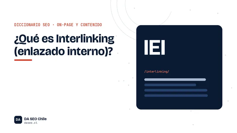 Ficha ilustrada del término Interlinking (enlazado interno) del diccionario SEO