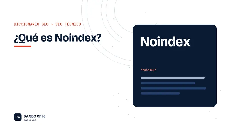 Ficha ilustrada del término Noindex del diccionario SEO