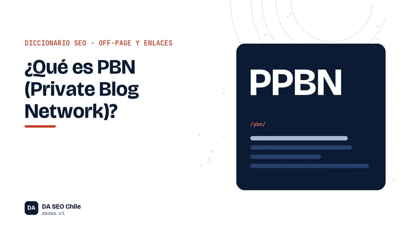 Ficha ilustrada del término PBN (Private Blog Network) del diccionario SEO