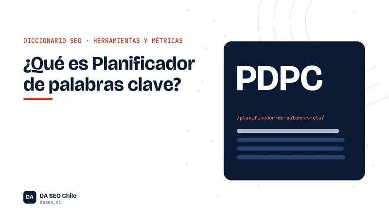 Ficha ilustrada del término Planificador de palabras clave del diccionario SEO