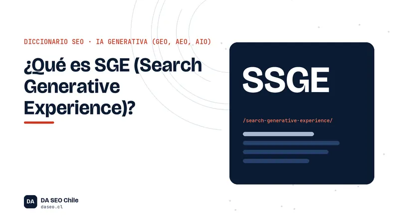 Ficha ilustrada del término SGE (Search Generative Experience) del diccionario SEO