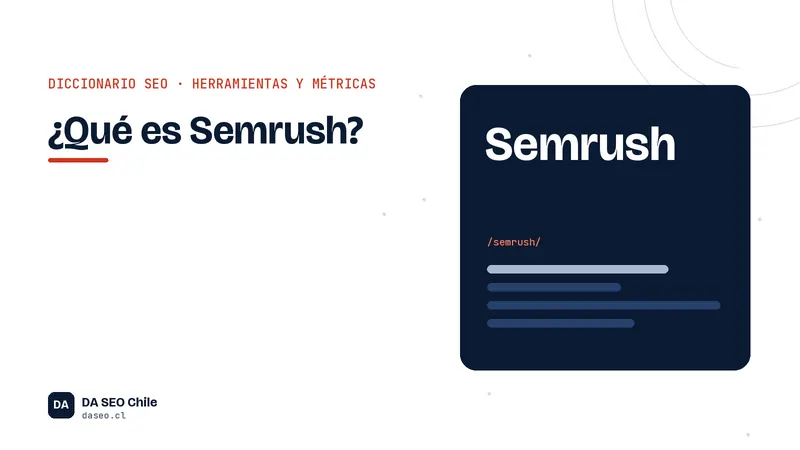 Ficha ilustrada del término Semrush del diccionario SEO