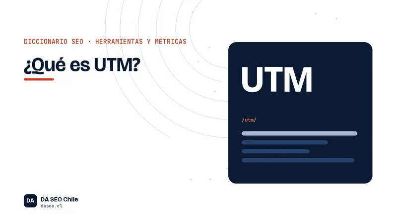 Ficha ilustrada del término UTM del diccionario SEO